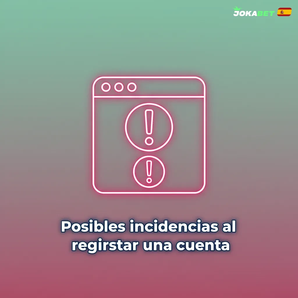 Lista de incidencias al registrar una cuenta y soluciones: documento borroso, SMS, duplicidad, pago, dirección.